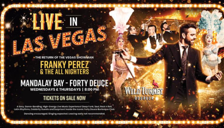 Franky Perez Launches Forty Deuce Residency at Mandalay Bay